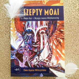 SZEPTY MOAI. Rapa Nui – Wyspa zwana Wielkanocną